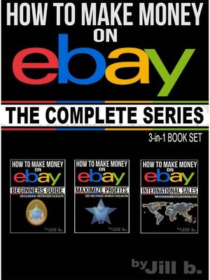 cover image of How to Make Money on eBay--The Complete Series